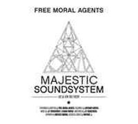 Free Moral Agents - Majestic Soundsystem - Live at Low End Theory