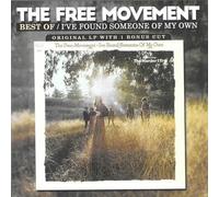Free Movement - Best Of: I've Found Someone of My Own