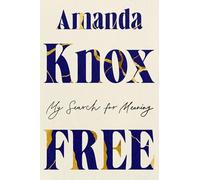Free: My Search for Meaning