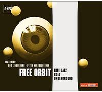 Free Orbit Free Jazz Goes Underground (CD) Album