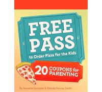 Free Pass to Order Pizza for the Kids: 20 Coupons for Parenting