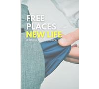 Free Places to Start a New Life Without a Job, Money, or Home