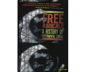 Free Radicals: A History of Experimental Cinema (DVD) Pip Chodorov Andy Warhol