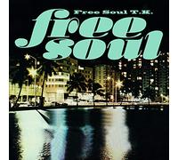 Free Soul T.K. [2枚組 監修・選曲／橋本徹 (SUBURBIA)]