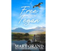 Free to Be Tegan: Free from the cult...to find love, to be herself