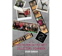 Free Training Day Mid-West Collectors' Yearbook 2025 Edition