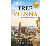 FREE VIENNA: A Smarter Way to Explore the City