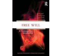 Free Will: A Contemporary Introduction
