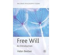 Free Will: An Introduction [Lingua inglese]