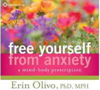 Free Yourself From Anxiety