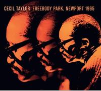 Cecil Taylor – Freebody Park, Newport 1965 – CD audio – Equinox