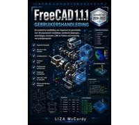 FreeCAD 1.1.1 GEBRUIKERSHANDLEIDING 2026-2027