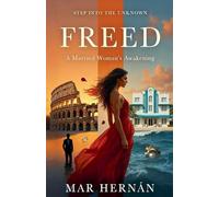 Freed: A Married Woman's Awakening: 2