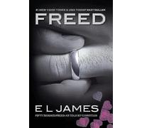 Freed: Fifty Shades Freed As Told by Christian