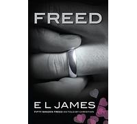 E L James Freed (Tascabile) Fifty Shades