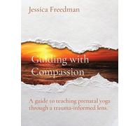 Freedman Victoria McCargar Guiding with Compassion (Tascabile)