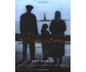 Freedom: A History of US by Joy Hakim (2002-11-14)