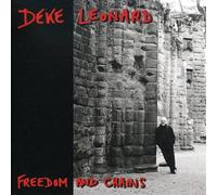 Leonard, Deke - Freedom & Chains