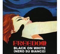 Freedom - Black On White