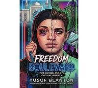 Freedom Boulevard: 1