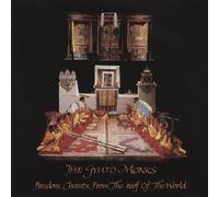 Freedom Chants by Gyuto Monks