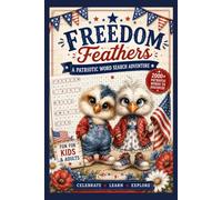 Freedom Feathers: A Patriotic Word Search Adventure