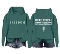 Freedom Felpa e felpe con cappuccio per donne e uomini quando le persone smettono di parlare è quando la violenza accade camicia, Verde-1, M