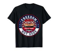 Freedom Fireworks And Really Good Hot Dogs |- Maglietta
