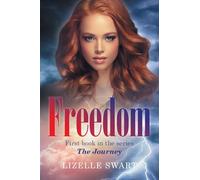 Freedom: First book in the LitRPG series The Journey