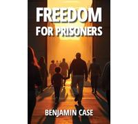 Freedom for Prisoners: 30 Day Devotional