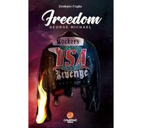 Libri Emiliano Foglia - Freedom George Michael