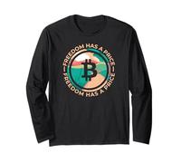 Freedom Has A Price Bitcoin Maglia a Manica