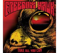 Freedom Hawk Take All You Can (CD) Album