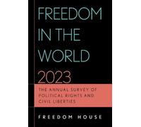 Freedom House Freedom in the World 2023 (Tascabile)
