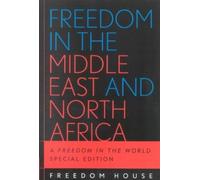 Freedom in the Middle East and North Africa (Tascabile) Freedom in the World