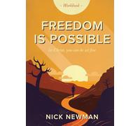 Freedom Is Possible Workbook