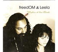 Freedom & Leela - Mystics Of The East