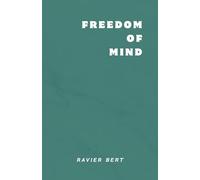 FREEDOM OF MIND