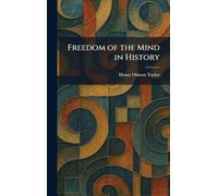 Freedom of the Mind in History