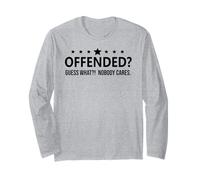 Freedom Offended Guess What Nobody Cares If You're Offended Maglia a Manica