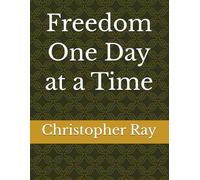 Freedom One Day at a Time