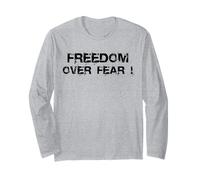 Freedom Over Fear Maglia a Manica