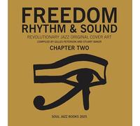 Freedom, Rhythm & Sound: Revolutionary Jazz Original Cover Art 1965-83