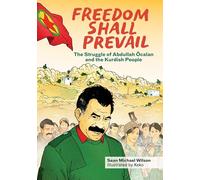 Sean Michael Wilson Freedom Shall Prevail (Tascabile) KAIROS