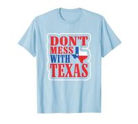 Freedom Shirt Don't Mess With The Texas T-Shirt Regalo Maglietta