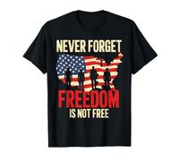 Freedom Tee Never Forget Freedom Non è Un Regalo Gratuito per veterani Maglietta