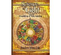 Freedom Tobias Cole Science Of Light, Vol.2 (Tascabile)