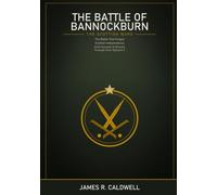 Freedom's Anvil: How a King with Nothing to Lose Crushed an Empire at Bannockburn