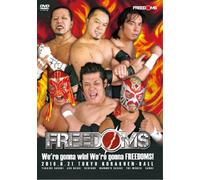FREEDOMS初後楽園ホール上陸 『We're gonna win! We're gonna FREEDOMS!』 [DVD]