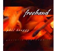 Freehand: Acoustic Sketches 2 by Phil Keaggy
